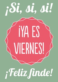 Ya es Viernes
